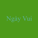Ngày Vui APK