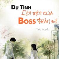 Dụ Tình: Lời Mời Của Boss Thần Bí poster