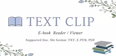 TextClip - TXT, EPUB, PDF ビューア