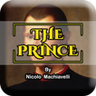 The Prince by Nicolo Machiavel