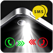 ”Automatic Flash On Call & SMS