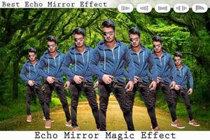 New  Echo Mirror Effect - Phot capture d'écran 1