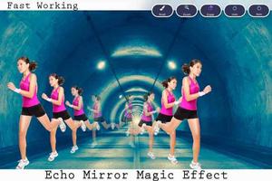 New  Echo Mirror Effect - Phot capture d'écran 3