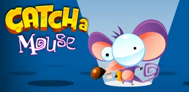 Catcha Mouse