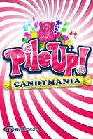 PileUp! Candymania Affiche