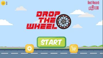 Drop The Wheel Poster