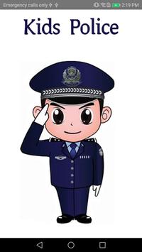 Kids police - designed for parents 海报