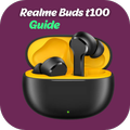 Realme Buds t100 Guide