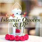 Islamic Quotes And DP icono