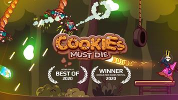 Poster Cookies Must Die