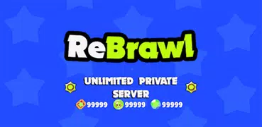 ReBrawl : Brawl Private Server Stars Mod 2021 Tips