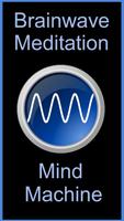 Insight Meditation Mind Machine & Binaural Beats plakat