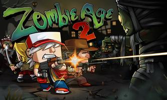 Zombie Age 2 Premium โปสเตอร์