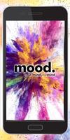 mood. by mindyourmind poster