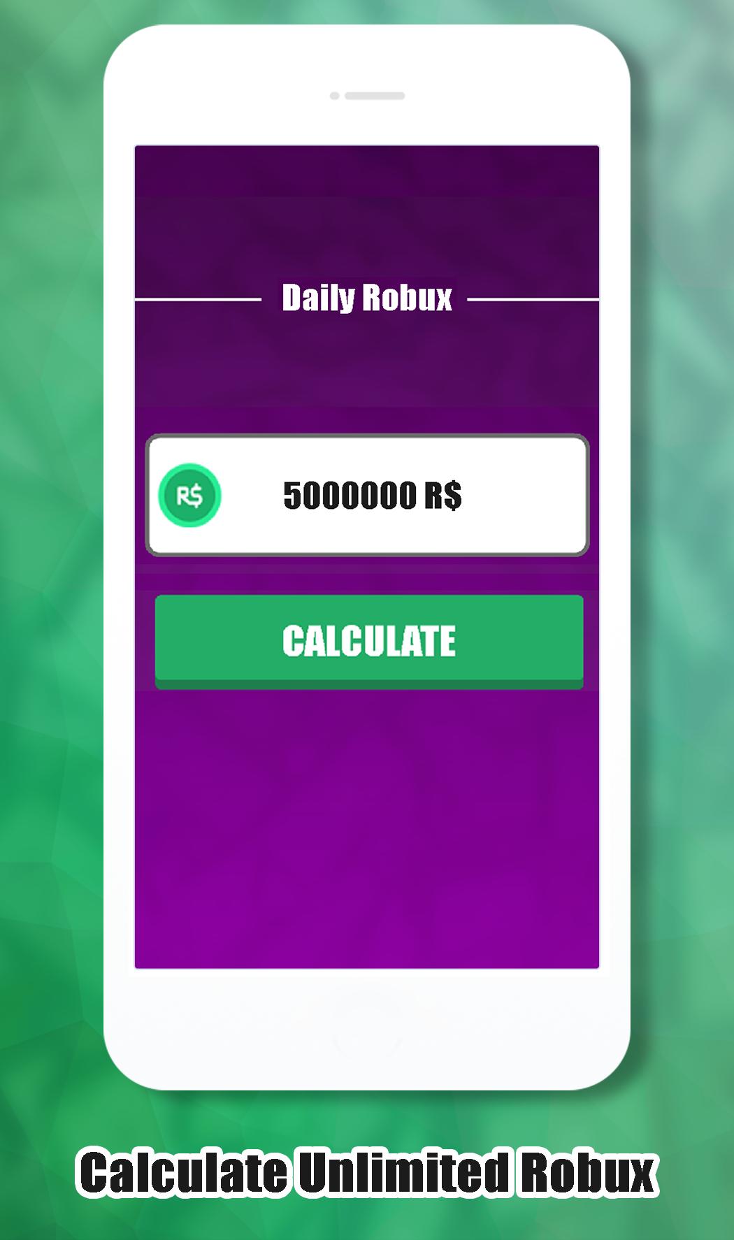 Daily Free Robux Calculator For Roblox Prank For Android Apk Download - i dont know will you earn a lots of free robux engrish