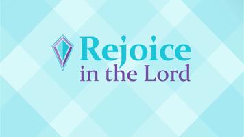 Rejoice in the Lord capture d'écran 2