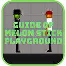 Guide Melon Stick Playground APK