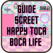 Guide Tips Happy Toca Boca