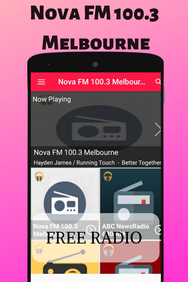 Nova 100 FM 100.3 Melbourne Free Internet Radio HD for Android - APK  Download