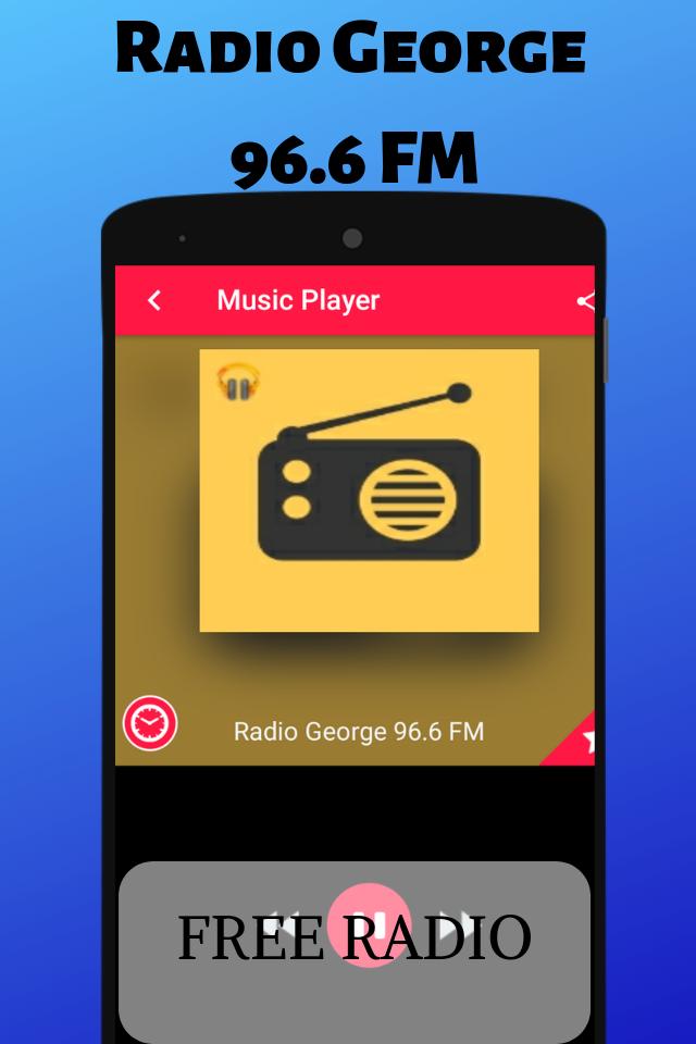 Radio George 96.6 FM Auckland NZL Radio Station HD for Android - APK  Download