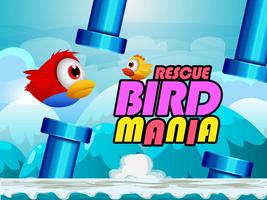 Rescue Bird Mania Affiche