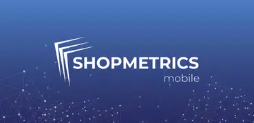Shopmetrics Mobile