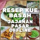 Resep Kue Basah Jajanan Pasar Offline icône