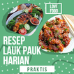 Resep Lauk Pauk Harian Praktis