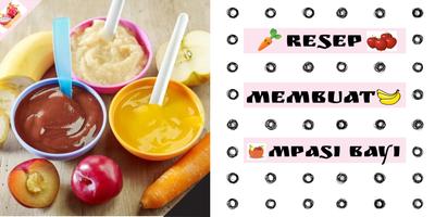 Resep Membuat MPASI Bayi poster