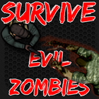 Survive Evil Resident Zombies icône