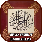 Amalan Fadhilat Bismillah Lima icon