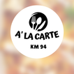 A' la carte km 94 icon