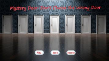 Mystery Door🚪 : Don't Choose the Wrong Door Poster