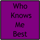 Who Knows Me Best: Ultimate BF APK