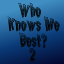 Who Know Me Best 2: Ultimate B APK