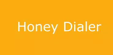 Honey Dialer