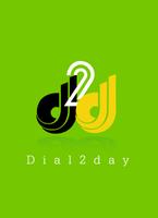 Dial2day постер