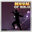 Revival Of Ninja