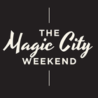 Magic City Weekend Zeichen