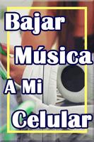 Bajar Musica a mi Celular grat постер