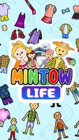 MINTOW LIFE Plakat