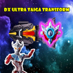 DX Transform Ultra Hero Taiga