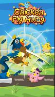 Chicken Fly Away plakat