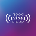 Good Vibe Sleep