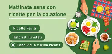 Ricette salutari colazione