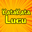 Kata Kata Lucu