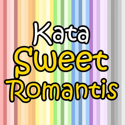  Kata  Sweet Romantis Buat Pacar Yang  LDR  Lengkap for 