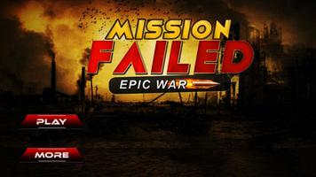 Mission failed epic war poster