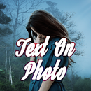 Text On Photo - Text Art On Photo Edit APK