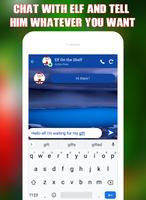 Live Elf's On the Shelf Call And Chat Simulator syot layar 2